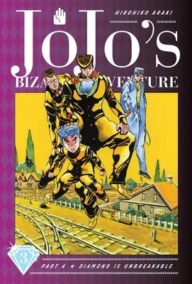 JOJO'S BIZARRE ADVENTURE: PART 4DIAMOND IS UNBREAKABLE, VOL. 3