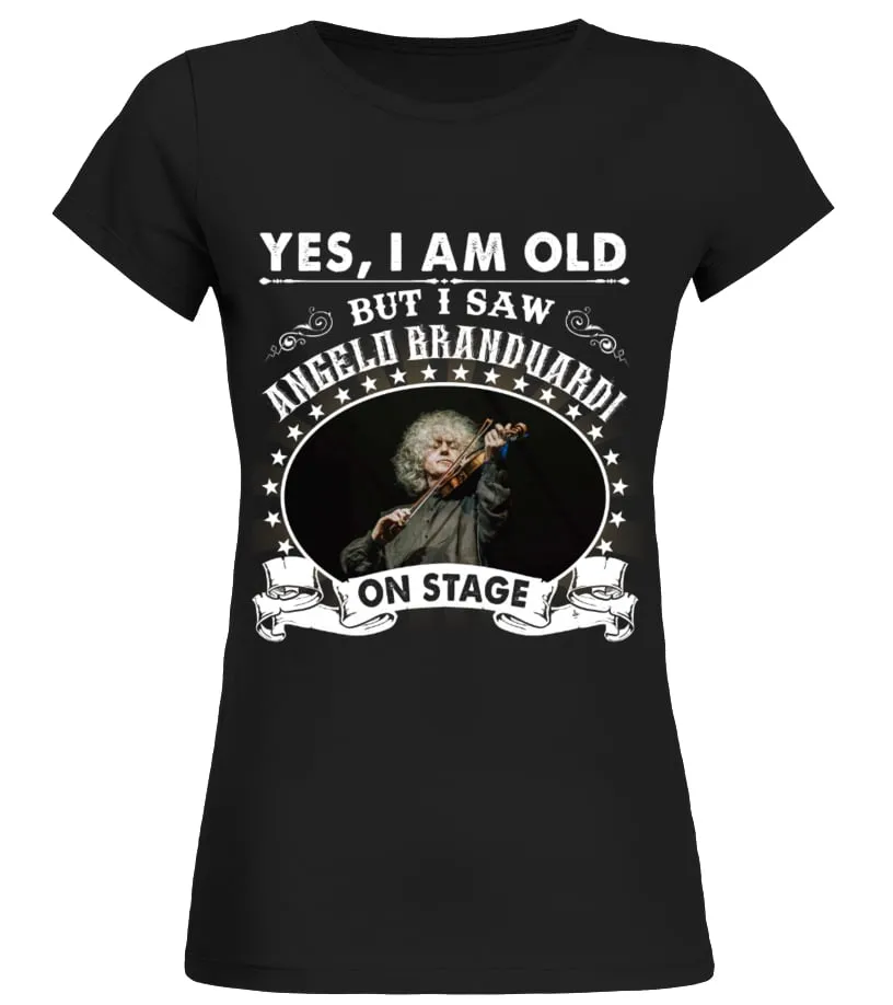 YES I AM OLD ANGELO BRANDUARDI Camiseta cuello redondo Mujer